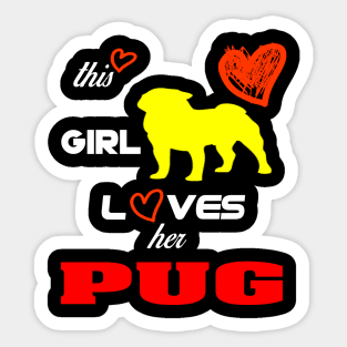 THIS GIRL LOVES HRR PUG Sticker